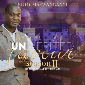 Unmerited Favour Season 2 (Recorded Live at Bethesda AOG)