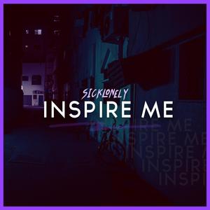 Inspire me (Explicit)