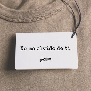 No Me Olvido De Ti