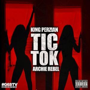 Tic Tok (Explicit)