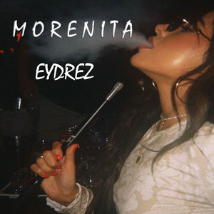 Morenita (Explicit)