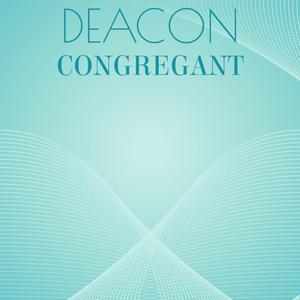 Deacon Congregant