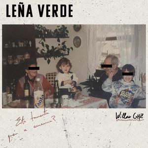 LEÑA VERDE (Explicit)