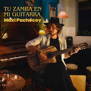 Tu Zamba En Mi Guitarra