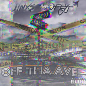 Off Tha Ave (Explicit)