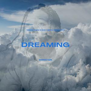 Dreaming (Explicit)