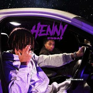 Henny (Explicit)