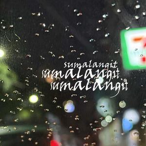 Sumalangit (Explicit)