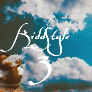 KiddStyle 3 (Explicit)