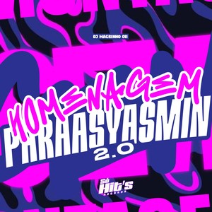 Homenagem Para as Yasmin 2.0 (Explicit)