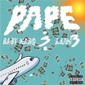 Pape (feat. Luh 3) (Explicit)