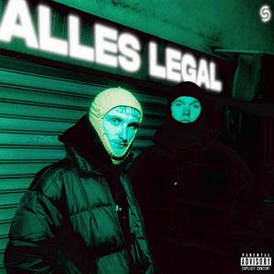 ALLES LEGAL (feat. yungmogli) [Explicit]