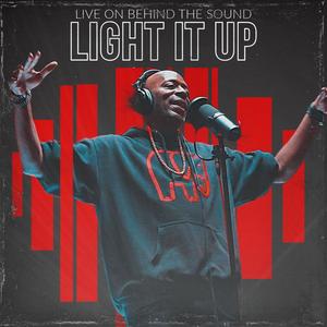 Light It Up (feat. Choclair & R.J. Cui) [Remix]