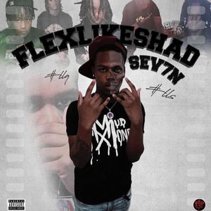 FLEXLIKESHAD (Explicit)