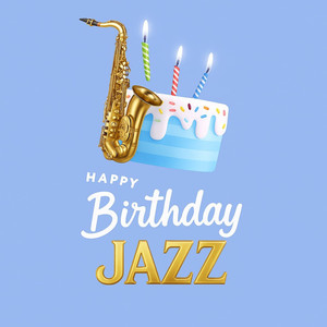 Happy Birthday Jazz (feat. MoodMode)