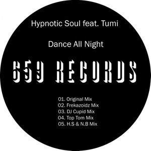 Dance All Night (Hypnotic Soul & Nature Boys Afro Mix)