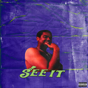 See It (Explicit)