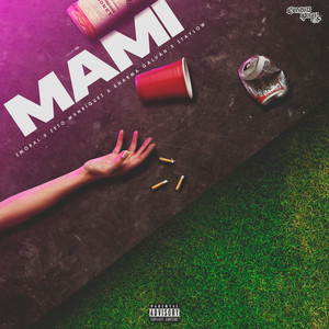Mami (Explicit)