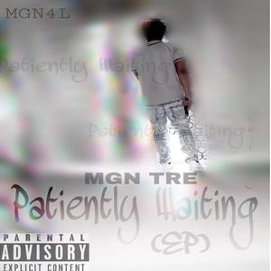 Patiently Waiting (Explicit)