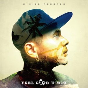 FEEL GOOD -Single