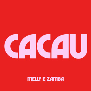 Cacau (Remix)