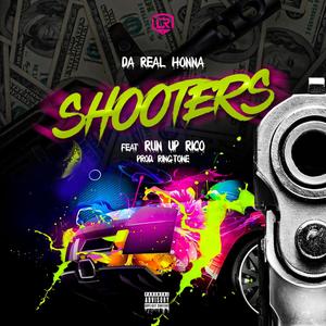 Shooters (feat. Runup Rico) [Explicit]