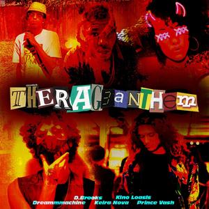 the rage anthem(feat. Prince Vash, Keira Nova, D.Brooks & Kino Loasis) (Explicit)