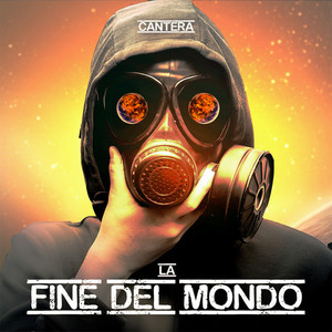 La fine del mondo (Explicit)