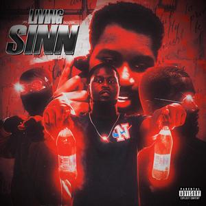 LIVING SINN (Explicit)