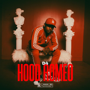 Hood Romeo (Explicit)