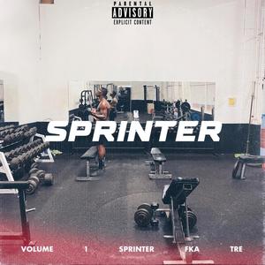 Sprinter, Vol. 1: The Sprinter Harris Compilation (Explicit)