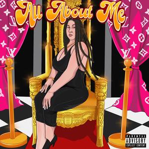 All About Me (Explicit)