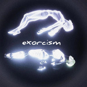 Exorcism (Explicit)