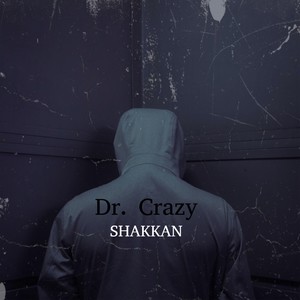 Dr. Crazy (Explicit)