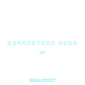 SÜMMERTIME AÜRA EP.