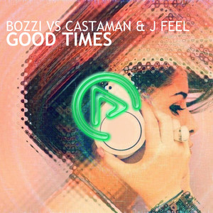 Good Times (Original Mix)