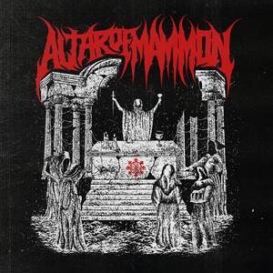 Altar of Mammon (Explicit)