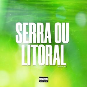 SERRA OU LITORAL