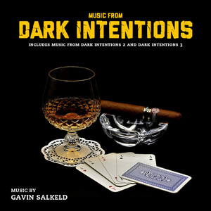 Music From Dark Intentions (Original Soundtrack)