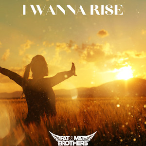 I wanna rise (Extended Mix)