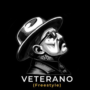 Veterano (Freestyle) (Explicit)