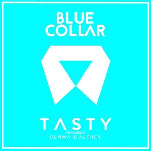 Tasty(feat. Gemma Daltrey)
