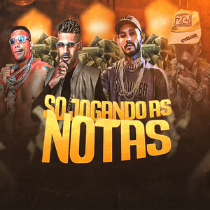 So Jogando as Notas (Explicit)