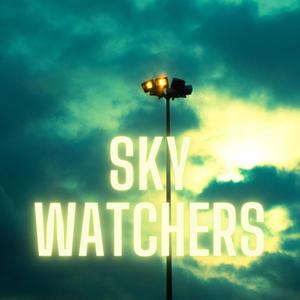 Sky Watchers (Explicit)