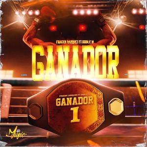 Ganador (feat. Doble M) (Explicit)