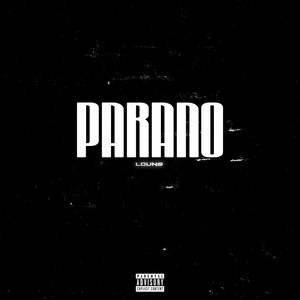 Parano (Explicit)