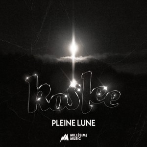 Pleine Lune (Explicit)