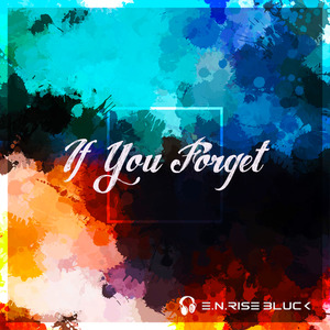 If You Forget