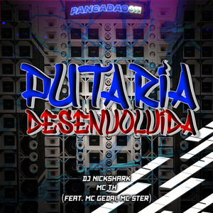 PUTARIA DESENVOLVIDA (Explicit)