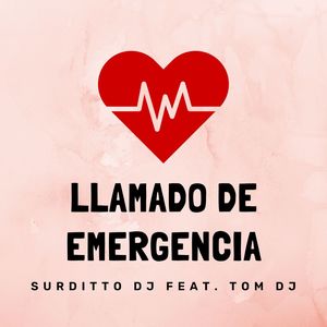 Llamado De Emergencia (Remix)